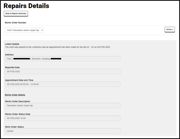 Screenshot of a 'Repairs Details' page from Reading Borough Council's housing portal. The page shows a 'Back to Repairs Summary' button at the top and displays details for Works Order Number 643/1 'Rewasher and/or repair tap' with an 'Actions' dropdown button. The page contains several sections: Latest Update stating 'The work was passed to the contractor and an appointment has been made for the AM (8 - 12) on 26-FEB-2025', Address showing 'Flat 1' with redacted details in Berkshire, Reading, Reported Date of '05-FEB-2025', Appointment Date and Time of '26-FEB-2025 08:00:00 - 12:00:00', and Works Order Details including Work Order Description ('Rewasher and/or repair tap'), Works Order Status Date ('05-FEB-2025 10:38'), and Work Order Status ('Issued').